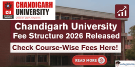 Chandigarh University Fee Structure 2026 Released